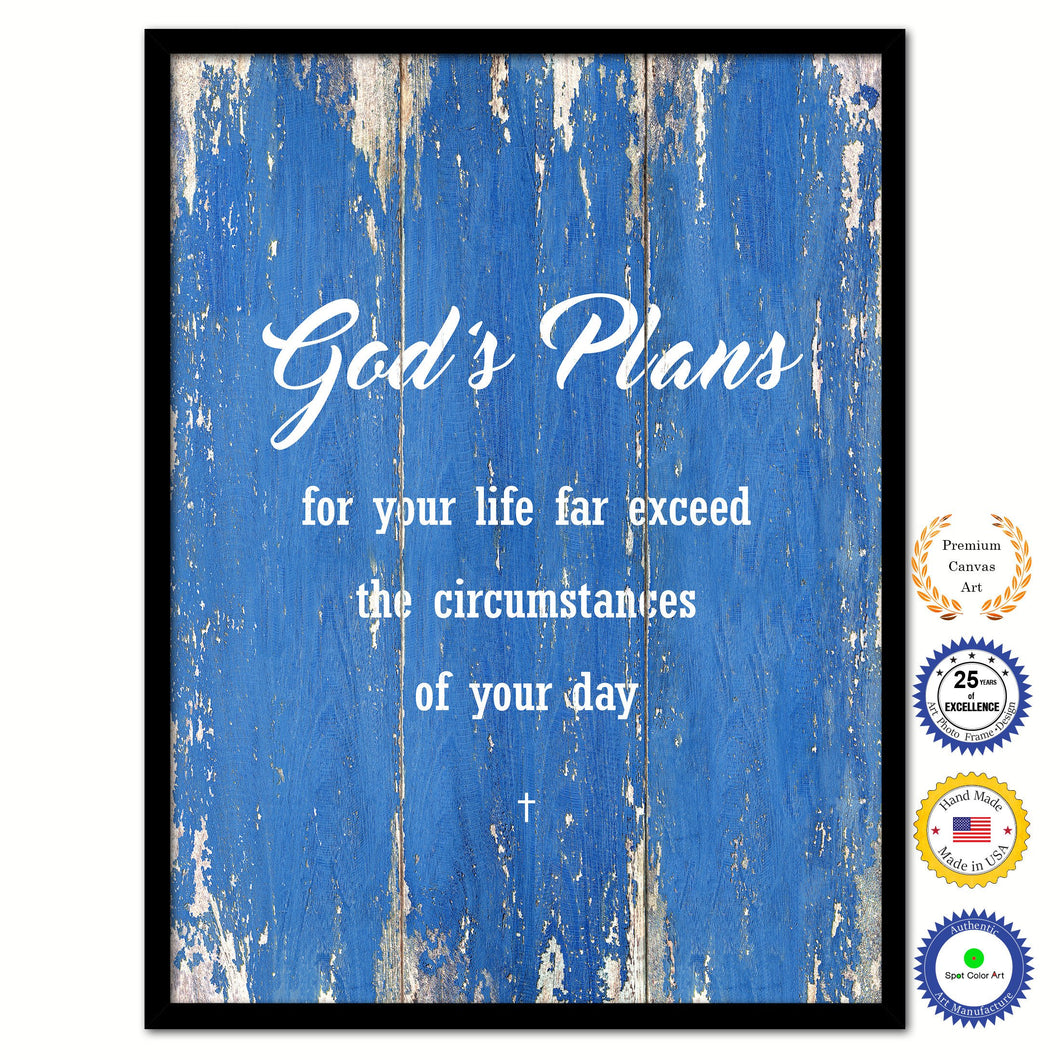 God's plans for your life far exceed the circumstances of your day Bible Verse Scripture Quote Blue Canvas Print with Picture Frame