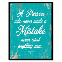 Load image into Gallery viewer, A person who never made a mistake never tried anything new - Albert Einstein Inspirational Quote Saying Gift Ideas Home Decor Wall Art, Aqua
