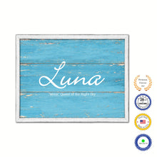 Load image into Gallery viewer, Luna Name Plate White Wash Wood Frame Canvas Print Boutique Cottage Decor Shabby Chic
