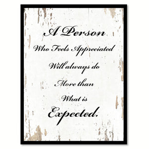 A Person Who Feels Appreciated Quote Saying Gift Ideas Home Decor Wall Art 111437