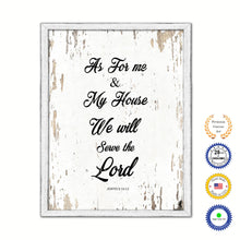 Load image into Gallery viewer, As For Me &amp; My House We Will Serve The Lord Vintage Saying Gifts Home Decor Wall Art Canvas Print with Custom Picture Frame
