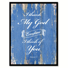 Load image into Gallery viewer, I thanks my god everytime Philippians 1:3 Quote Saying Gift Ideas Home Décor Wall Art
