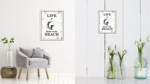 Life Is Better At The Beach Vintage Saying Gifts Home Decor Wall Art Canvas Print with Custom Picture Frame