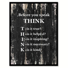 Load image into Gallery viewer, Before you speak think Quote Saying Canvas Print with Picture Frame Home Decor Wall Art
