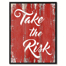 Load image into Gallery viewer, Take The Risk Saying Canvas Print, Black Picture Frame Home Decor Wall Art Gifts
