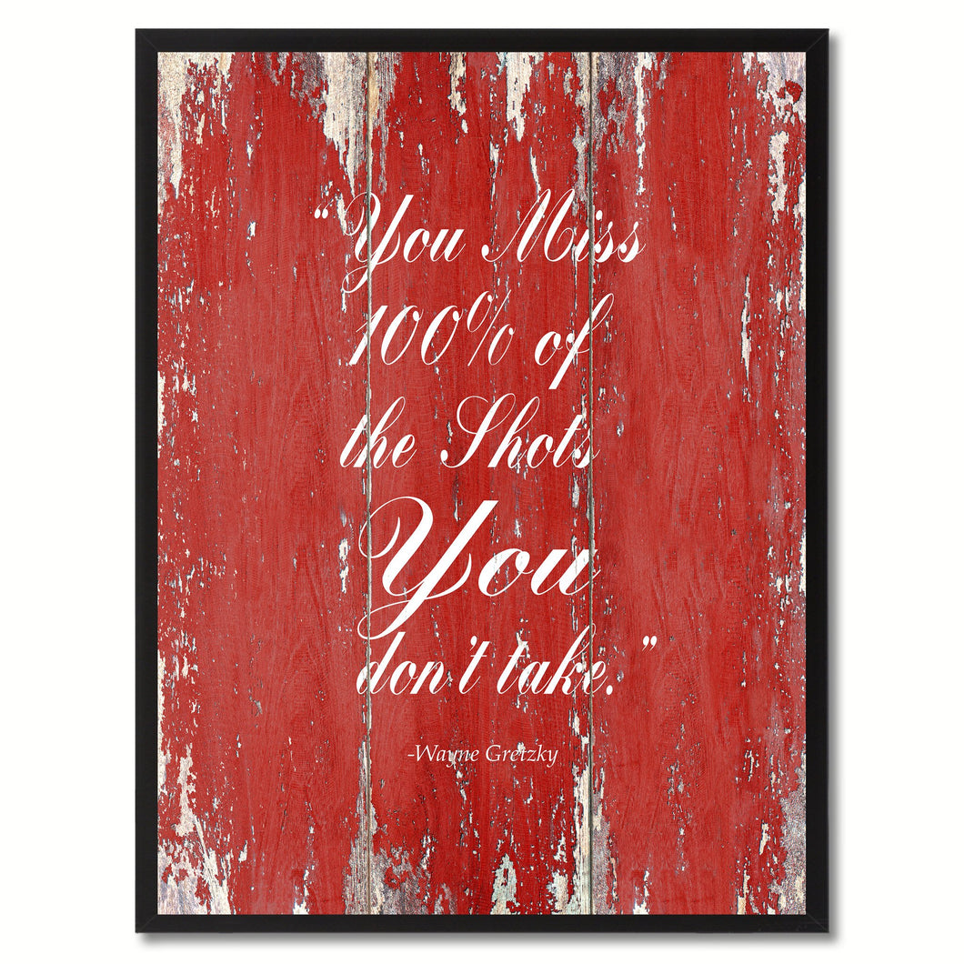 You Miss 101% Of The Shots You Don't Tatke Wayne Gretzky Saying Motivation Quote Canvas Print, Black Picture Frame Home Decor Wall Art Gifts