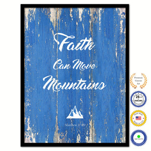 Faith Can Move Mountains - Matthew 18:20 Bible Verse Scripture Quote Blue Canvas Print with Picture Frame