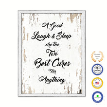 Load image into Gallery viewer, A Good Laugh &amp; Sleep Are The Two Best Cures For Anything Vintage Saying Gifts Home Decor Wall Art Canvas Print with Custom Picture Frame
