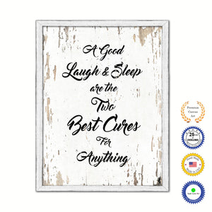 A Good Laugh & Sleep Are The Two Best Cures For Anything Vintage Saying Gifts Home Decor Wall Art Canvas Print with Custom Picture Frame