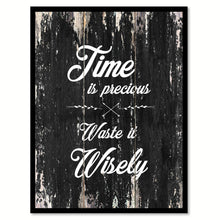 Load image into Gallery viewer, Time is precious waste it wisely Funny Quote Saying Canvas Print with Picture Frame Home Decor Wall Art
