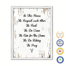 Load image into Gallery viewer, In This House We Respect Each Other Vintage Saying Gifts Home Decor Wall Art Canvas Print with Custom Picture Frame
