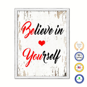 Believe In Yourself Vintage Saying Gifts Home Decor Wall Art Canvas Print with Custom Picture Frame