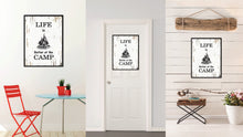 Load image into Gallery viewer, Life Is Better At The Camp Saying Canvas Print, Black Picture Frame Home Decor Wall Art Gifts
