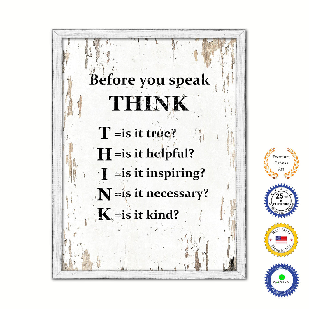 Before You Speak Think Vintage Saying Gifts Home Decor Wall Art Canvas Print with Custom Picture Frame