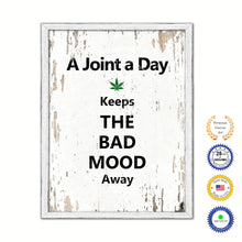Load image into Gallery viewer, A Joint A Day Keeps The Bad Mood Away Vintage Saying Gifts Home Decor Wall Art Canvas Print with Custom Picture Frame
