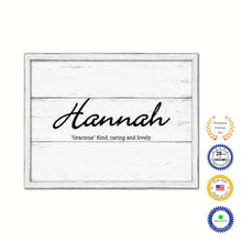 Load image into Gallery viewer, Hannah Name Plate White Wash Wood Frame Canvas Print Boutique Cottage Decor Shabby Chic
