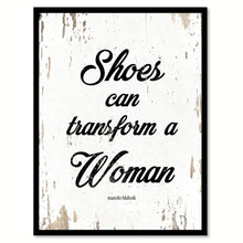 Load image into Gallery viewer, Shoes Can Transform A Woman Manolo Blahnik Quote Saying Framed Canvas Print Gift Ideas Home Decor Wall Art 111858 White

