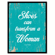 Load image into Gallery viewer, Shoes Can Transform A Woman Manolo Blahnik Quote Saying Framed Canvas Print Gift Ideas Home Decor Wall Art 111857 Aqua
