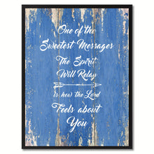 Load image into Gallery viewer, One of the Sweetest Messages Religious Quote Saying Gift Ideas Home Décor Wall Art
