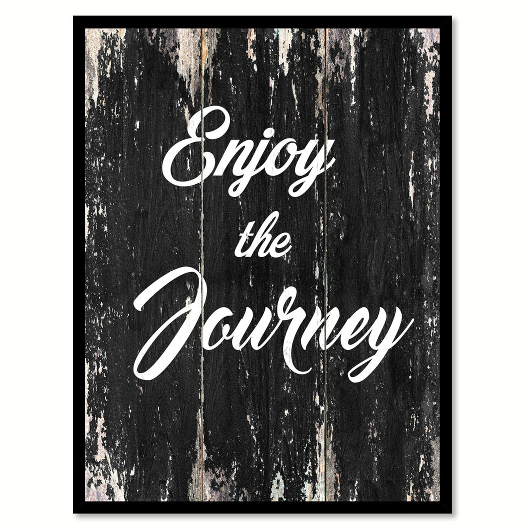 Enjoy the journey Motivational Quote Saying Canvas Print with Picture Frame Home Decor Wall Art