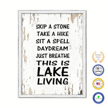 Load image into Gallery viewer, Skip A Stone Take A Hike Sit A Spell Daydream Vintage Saying Gifts Home Decor Wall Art Canvas Print with Custom Picture Frame
