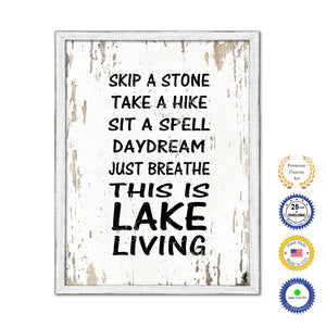 Skip A Stone Take A Hike Sit A Spell Daydream Vintage Saying Gifts Home Decor Wall Art Canvas Print with Custom Picture Frame