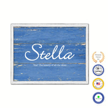 Load image into Gallery viewer, Stella Name Plate White Wash Wood Frame Canvas Print Boutique Cottage Decor Shabby Chic
