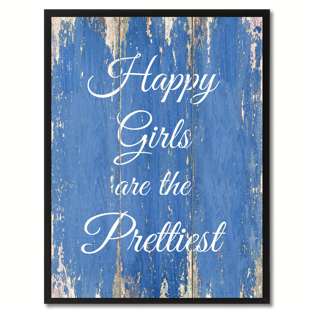 Happy girls are the prettiest girls Vintage Saying Gifts Home Decor Wall Art Canvas Print with Custom Picture Frame, Blue