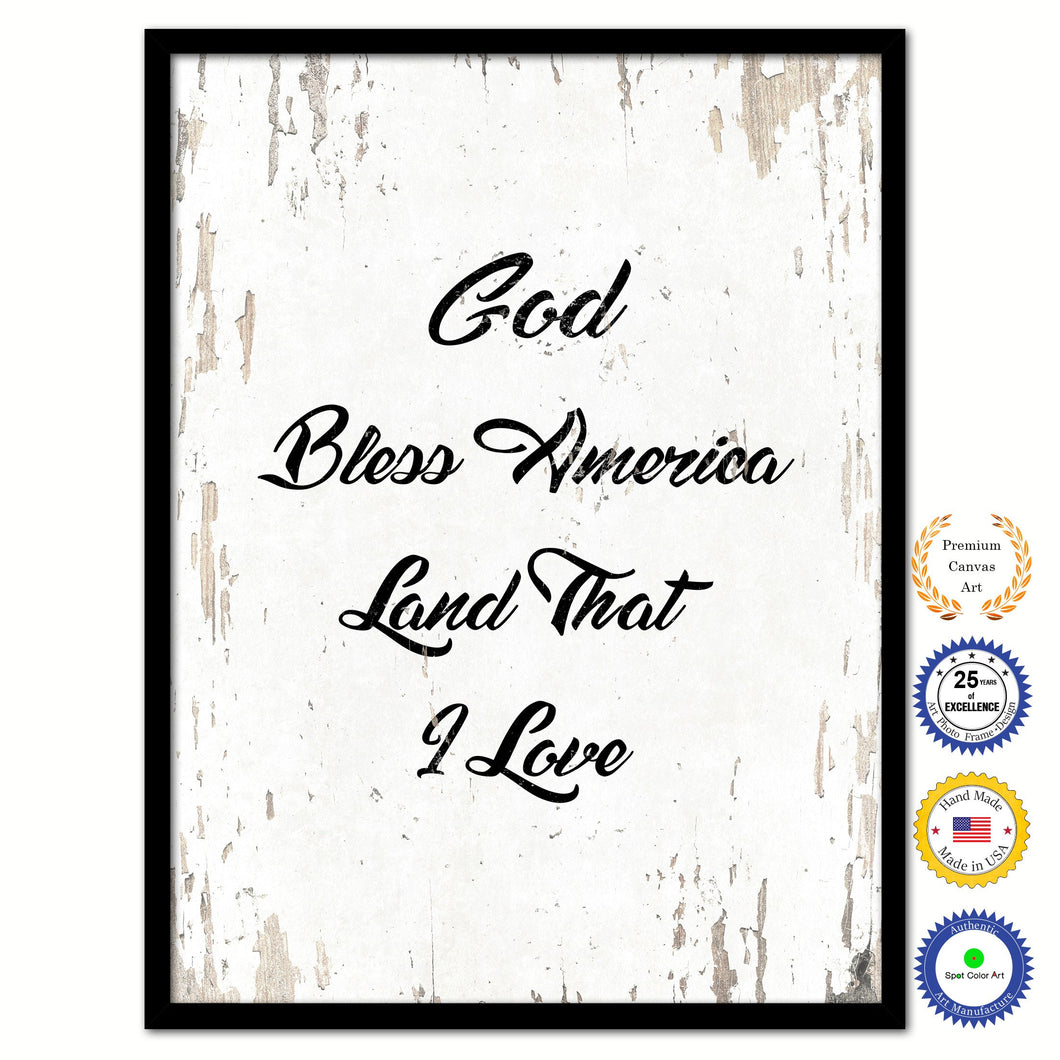 God bless America land that I love Bible Verse Scripture Quote White Canvas Print with Picture Frame