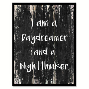 I am a daydreamer & a nightthinker Motivational Quote Saying Canvas Print with Picture Frame Home Decor Wall Art