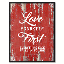 Load image into Gallery viewer, Love yourself First Everything else Inspirational Quote Saying Gift Ideas Home Décor Wall Art

