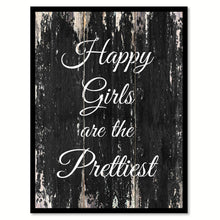 Load image into Gallery viewer, Happy girls are the prettiest girls Vintage Saying Gifts Home Decor Wall Art Canvas Print with Custom Picture Frame, Black
