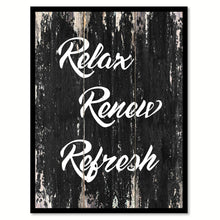 Load image into Gallery viewer, Relax renew refresh Motivational Quote Saying Canvas Print with Picture Frame Home Decor Wall Art
