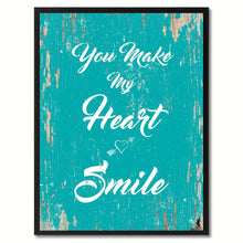 Load image into Gallery viewer, You make my heart smile Happy Quote Saying Gift Ideas Home Decor Wall Art, Aqua
