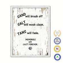Load image into Gallery viewer, Sand Will Brush Off Salt Will Wash Clean Vintage Saying Gifts Home Decor Wall Art Canvas Print with Custom Picture Frame
