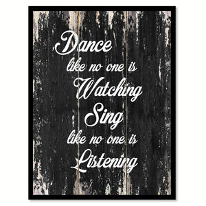 Dance like no one is watching sing like no one is listening Motivational Quote Saying Canvas Print with Picture Frame Home Decor Wall Art