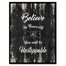 Load image into Gallery viewer, Believe in yourself you will be unstoppable Motivational Quote Saying Canvas Print with Picture Frame Home Decor Wall Art
