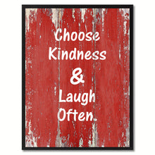 Load image into Gallery viewer, Choose Kindness &amp; Laugh Often Saying Canvas Print, Black Picture Frame Home Decor Wall Art Gifts
