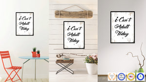 I Can't Adult Today Quote Saying Canvas Print Black Picture Frame Wall Art Gift Ideas