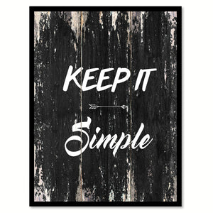 Keep it simple Motivational Quote Saying Canvas Print with Picture Frame Home Decor Wall Art